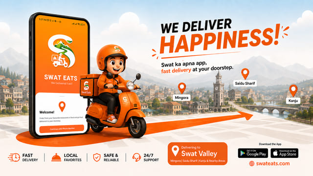 Swat Eats coverage banner with map pins for Mingora, Saidu Sharif and Kanju over a Swat Valley photo and the tagline We Deliver Happiness