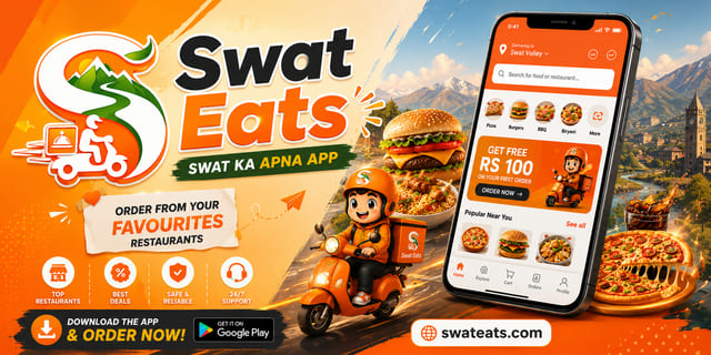 Swat Eats panaflex banner over Swat mountains with a burger, pizza and the app showing a free Rs 100 promotional offer