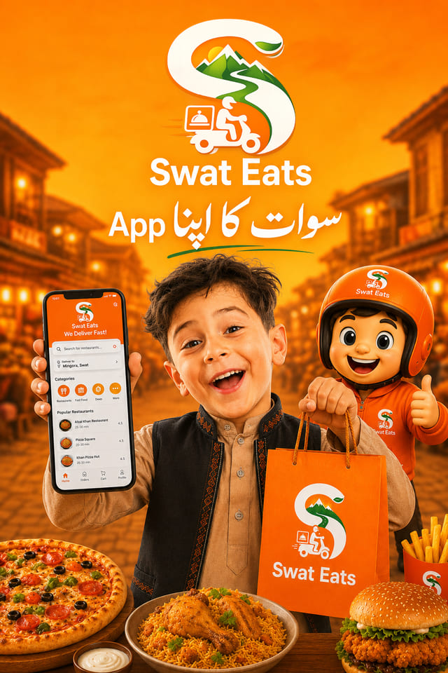 Swat Eats poster of a boy holding the app on a phone with pizza, chicken biryani, fries and a burger in a Swat bazaar setting